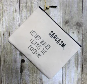 sarcasm instead of murder - zip money makeup bag